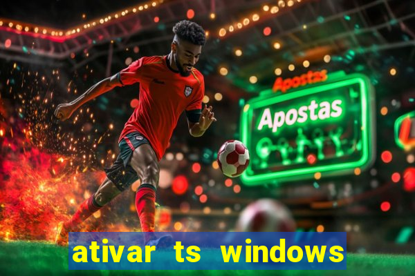 ativar ts windows server 2019 ilimitado